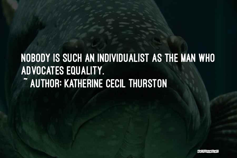 Katherine Cecil Thurston Quotes 1081437