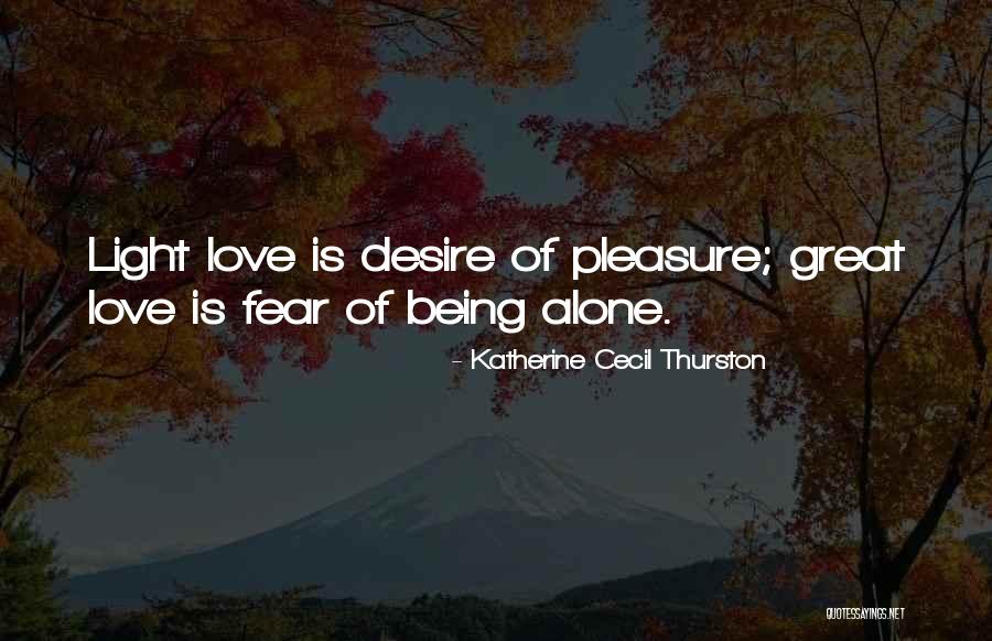Katherine Cecil Thurston Quotes 2170351 Katherine Cecil Thurston Quotes 2170351