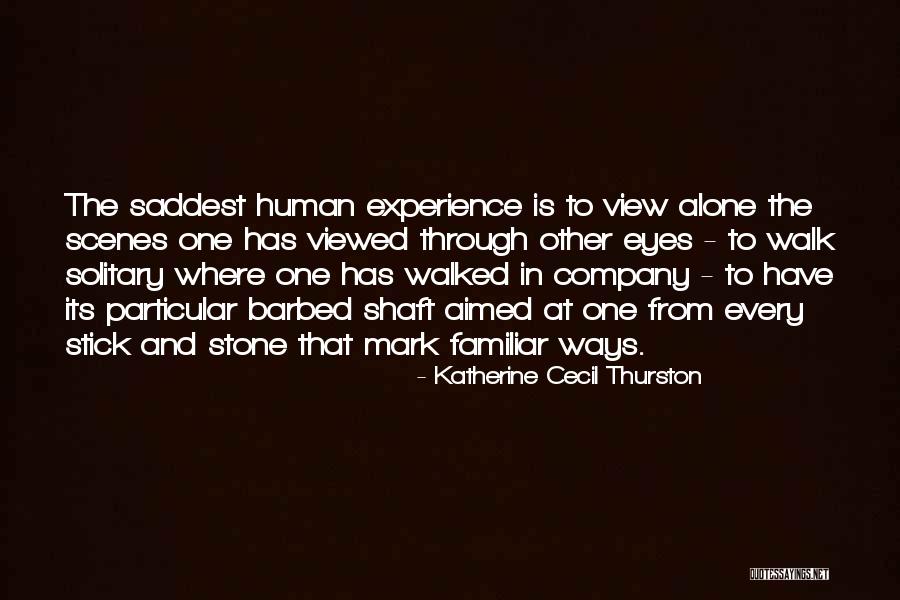 Katherine Cecil Thurston Quotes 714921