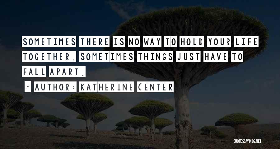 Katherine Center Quotes 1173166