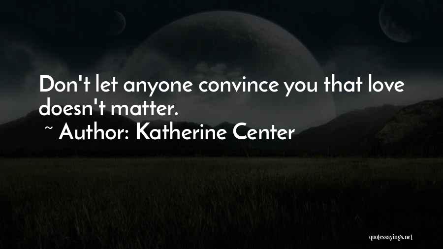 Katherine Center Quotes 1474914