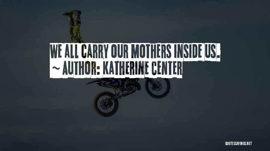 Katherine Center Quotes 2157996