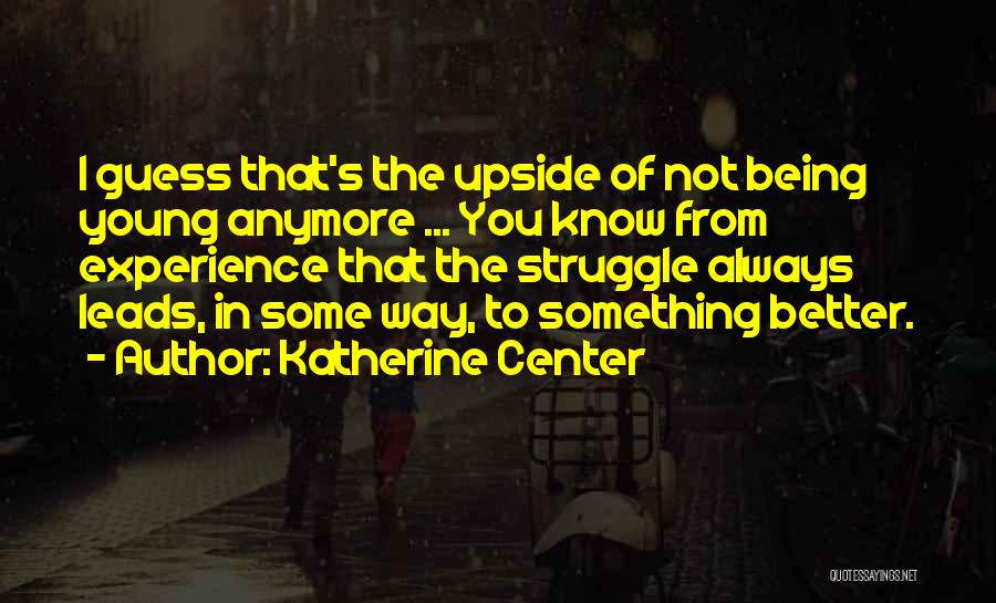 Katherine Center Quotes 293023