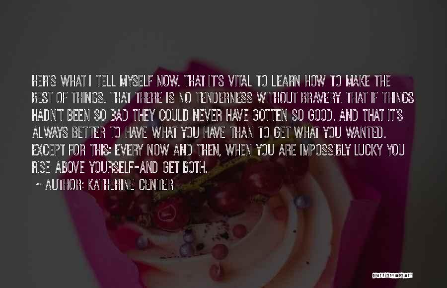 Katherine Center Quotes 362112