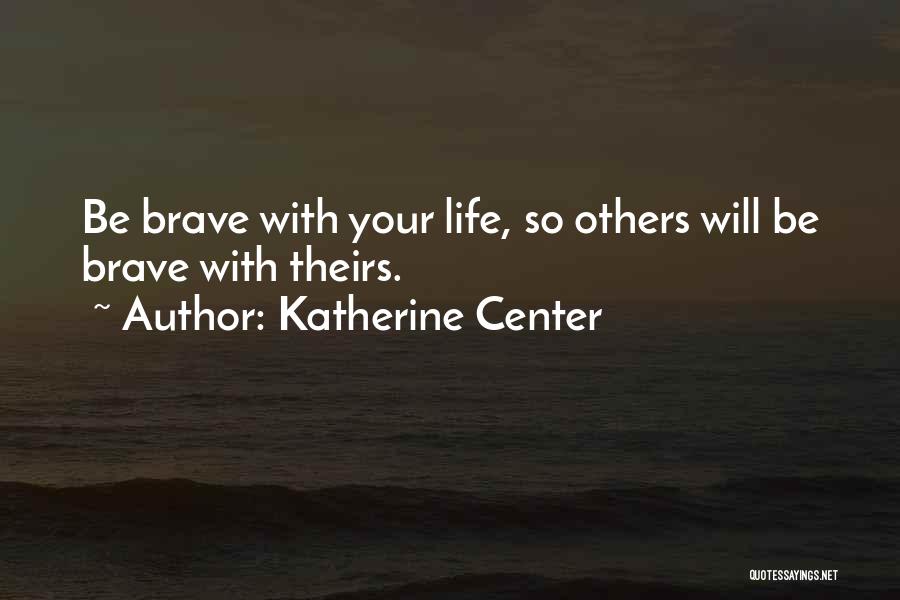 Katherine Center Quotes 518934