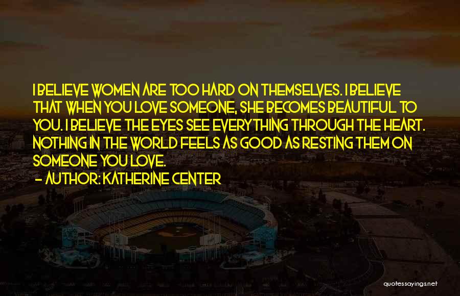 Katherine Center Quotes 583849