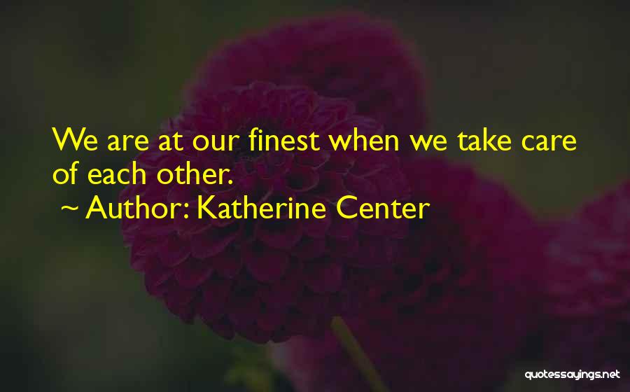 Katherine Center Quotes 651731