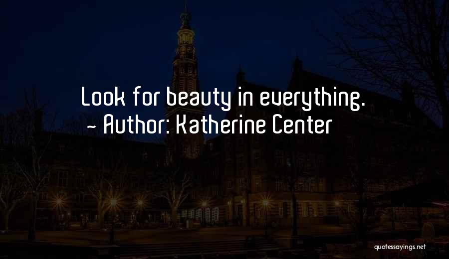 Katherine Center Quotes 691150