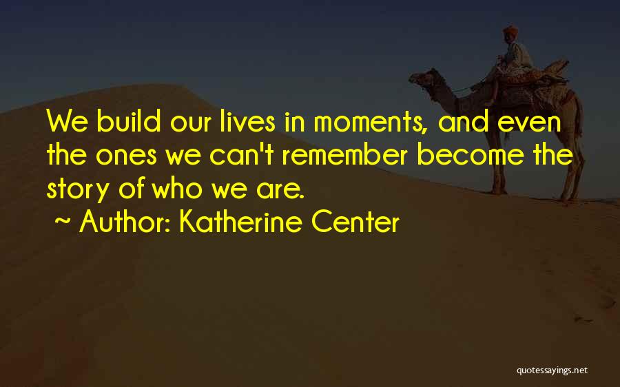 Katherine Center Quotes 860397