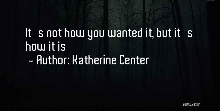 Katherine Center Quotes 953066