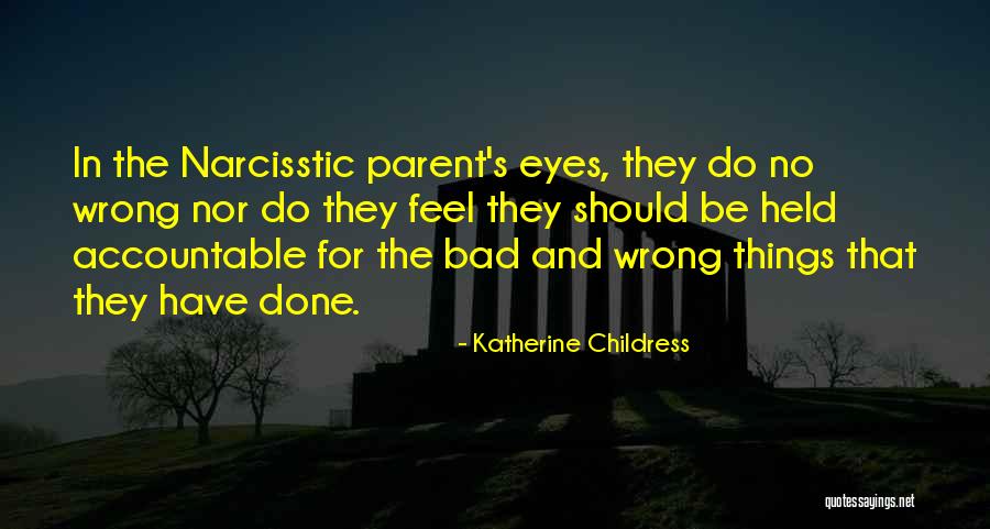 Katherine Childress Quotes 1594139