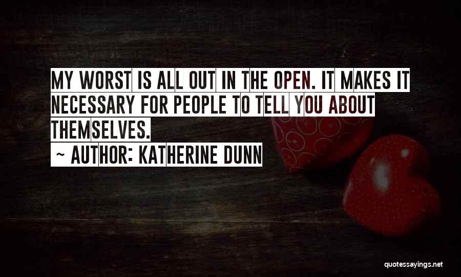 Katherine Dunn Quotes 1108940