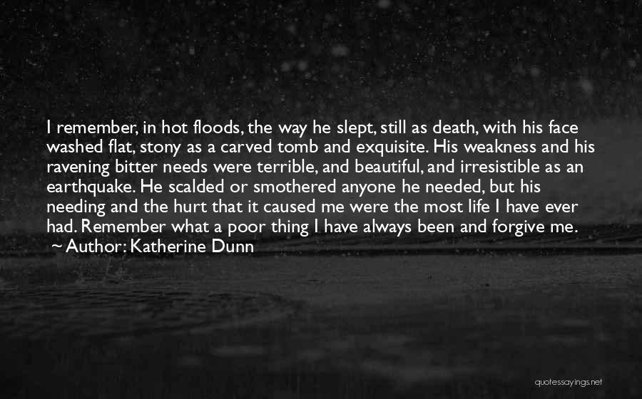 Katherine Dunn Quotes 1161622