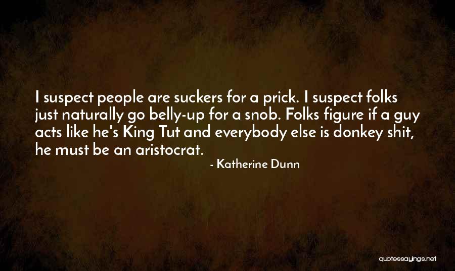 Katherine Dunn Quotes 1774816