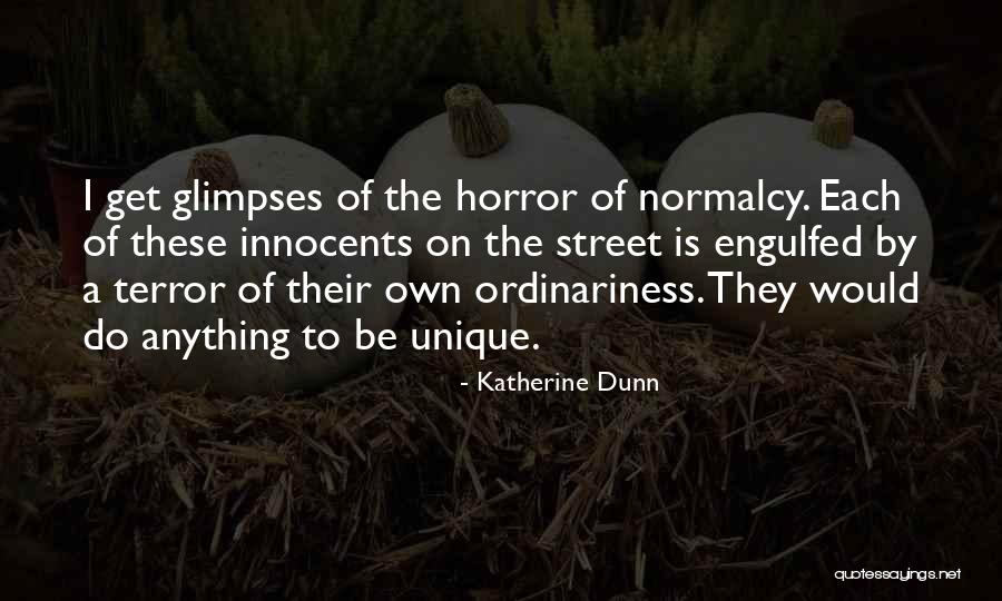 Katherine Dunn Quotes 1886804