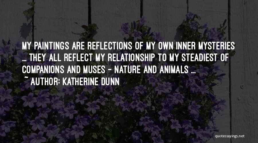 Katherine Dunn Quotes 1898604