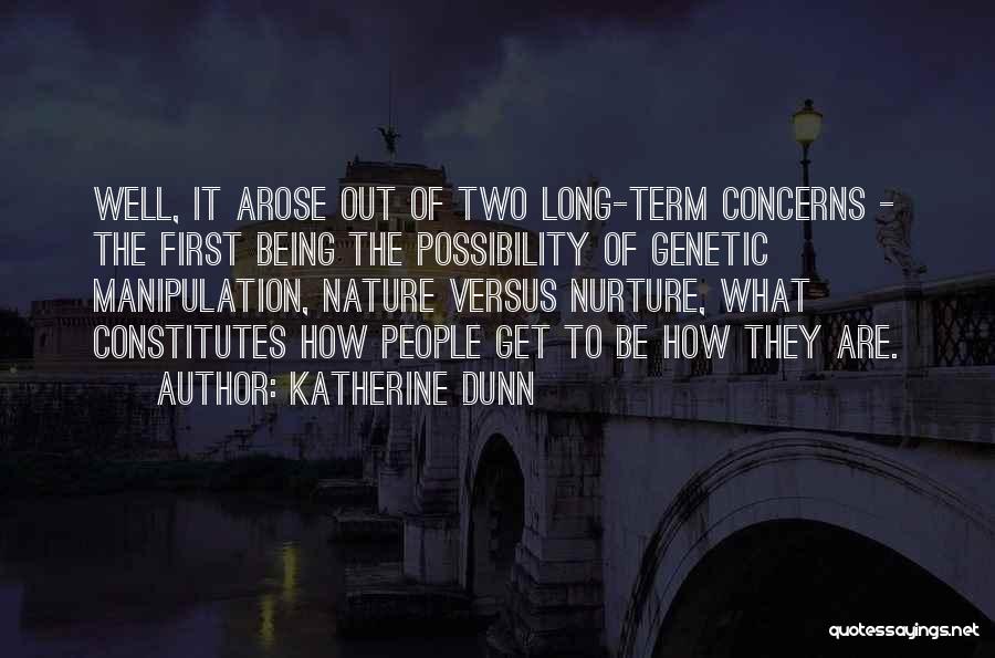 Katherine Dunn Quotes 1935720