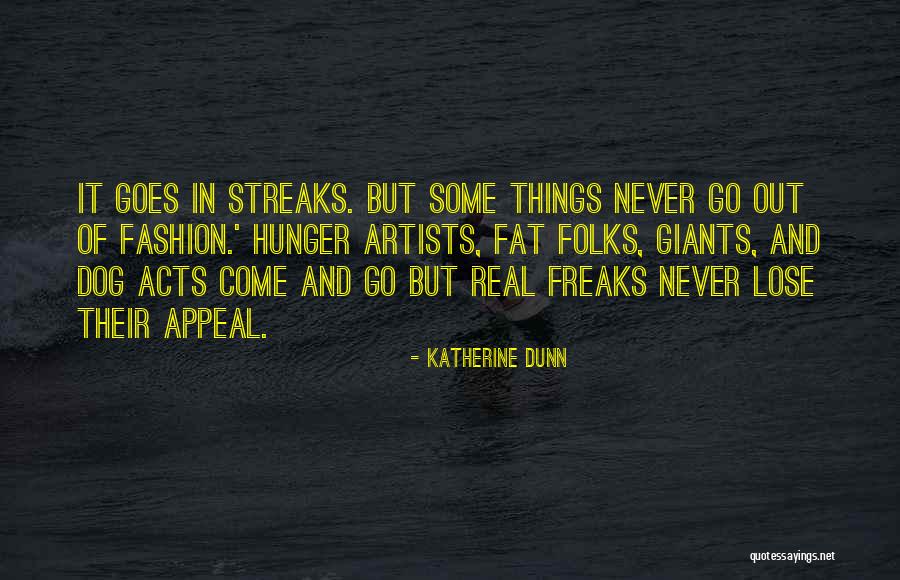 Katherine Dunn Quotes 2229919