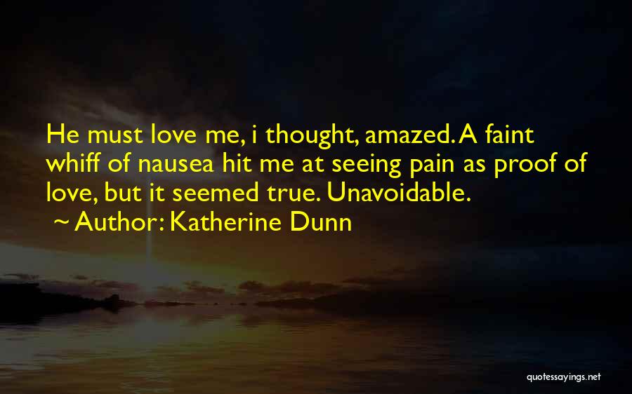 Katherine Dunn Quotes 766957