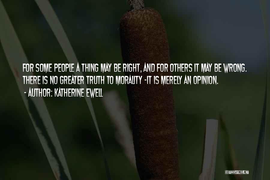 Katherine Ewell Quotes 1846266