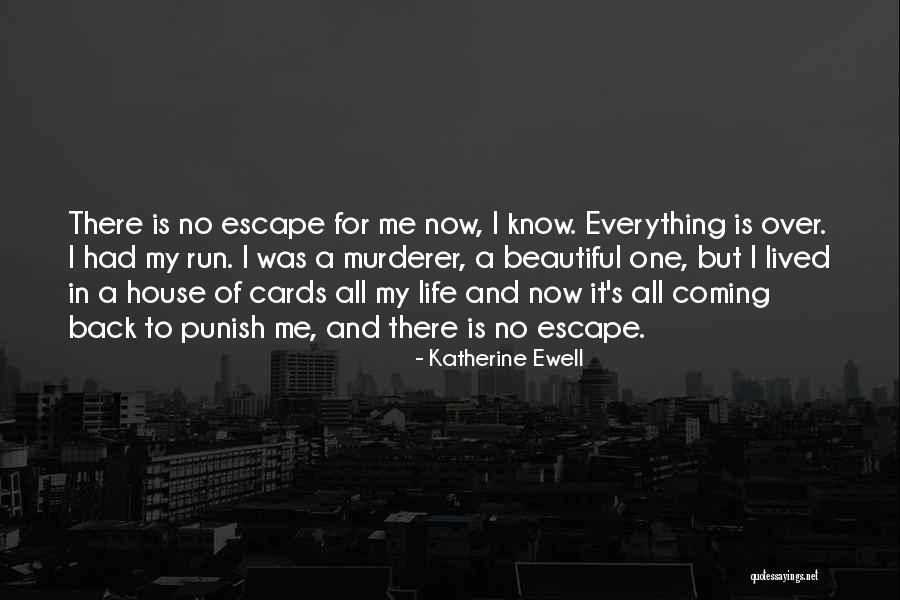 Katherine Ewell Quotes 620922