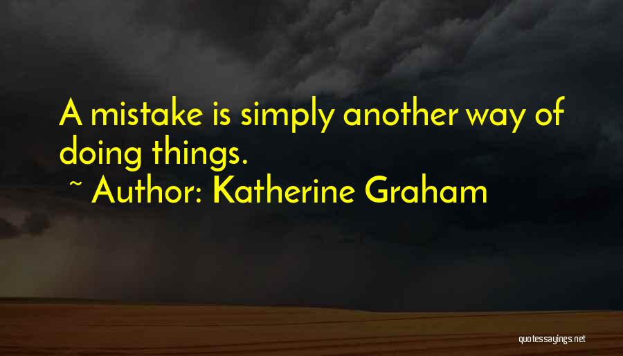 Katherine Graham Quotes 614986