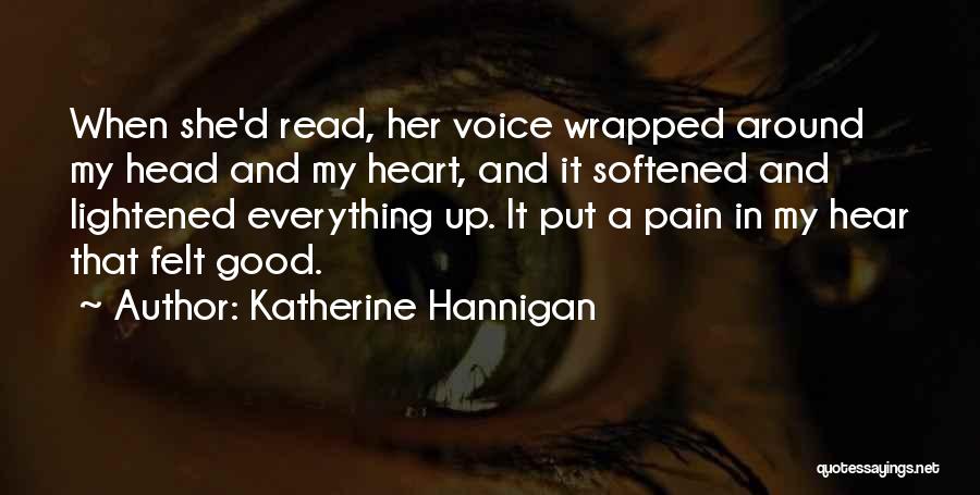 Katherine Hannigan Quotes 2119469