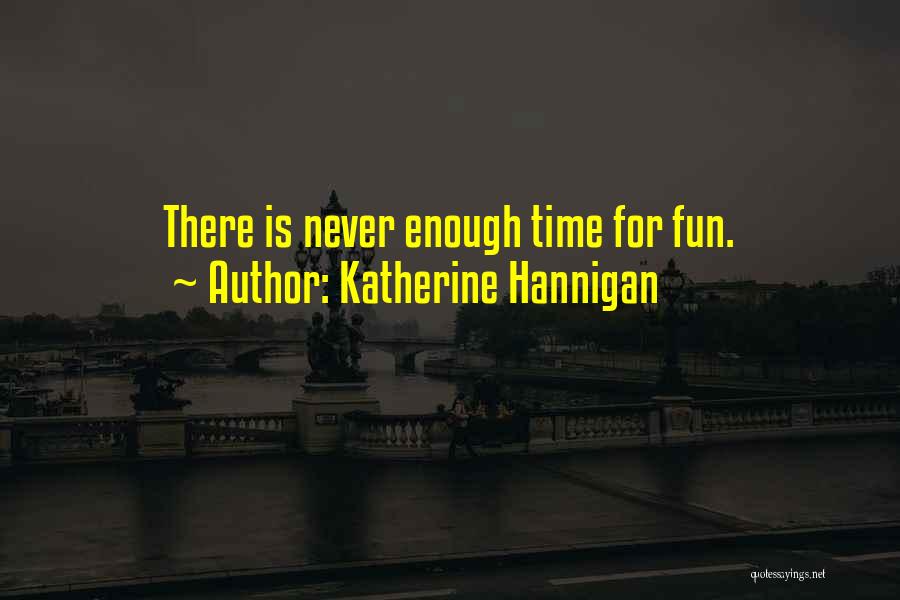 Katherine Hannigan Quotes 2212710