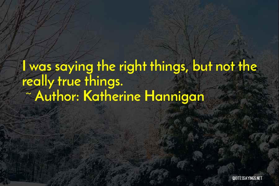 Katherine Hannigan Quotes 768554