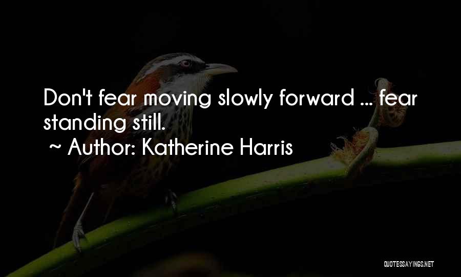 Katherine Harris Quotes 1280888