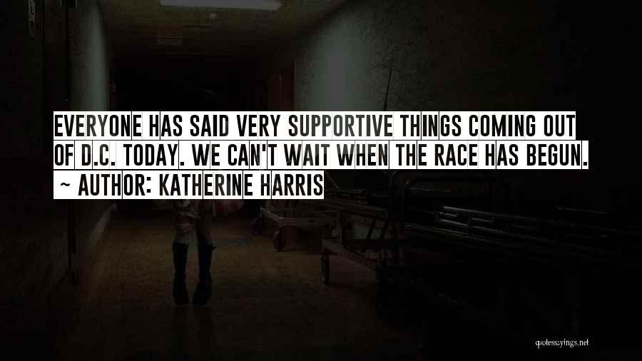 Katherine Harris Quotes 372622