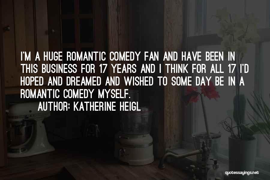 Katherine Heigl Quotes 583333