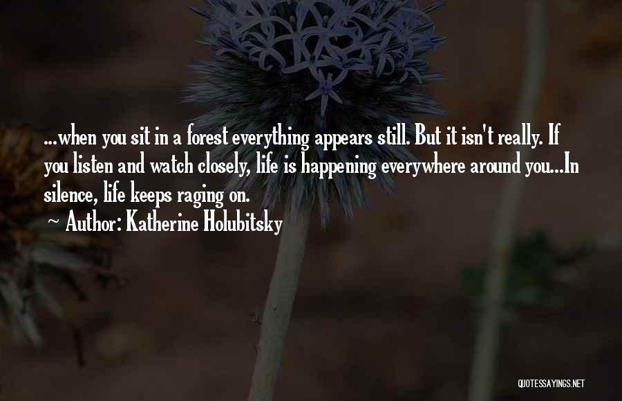 Katherine Holubitsky Quotes 1359321