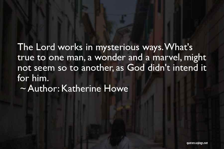 Katherine Howe Quotes 421298