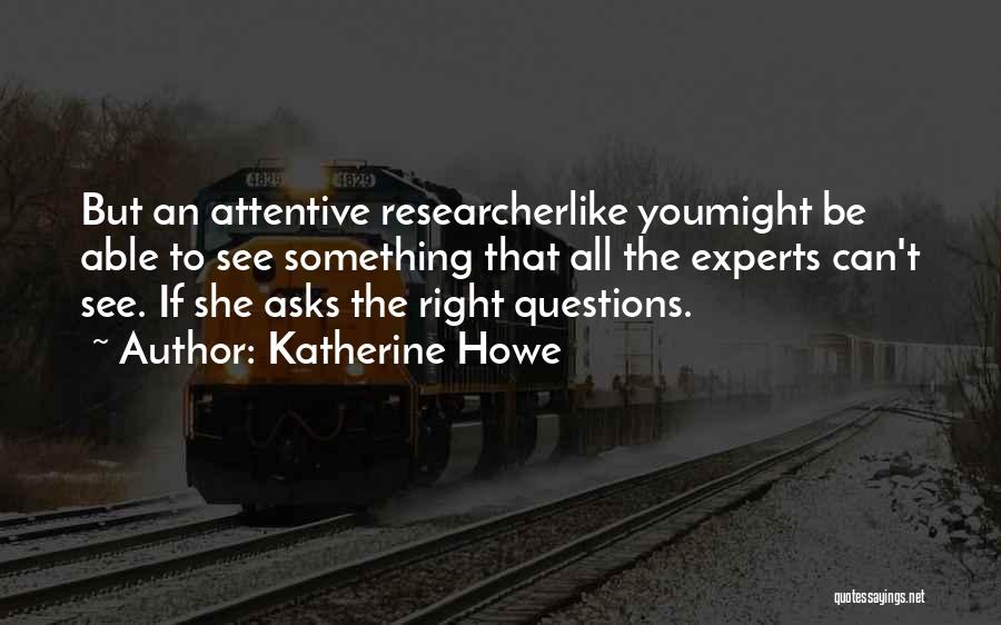 Katherine Howe Quotes 612258