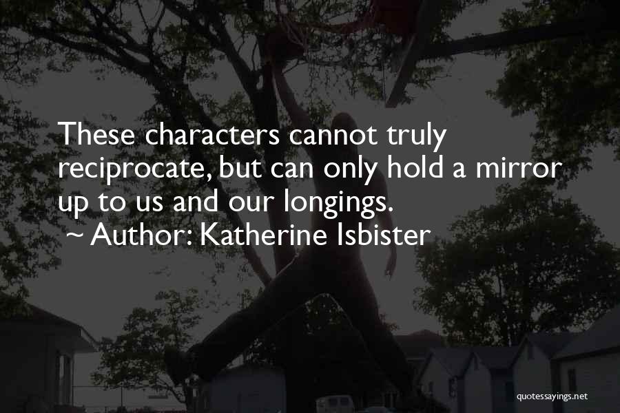 Katherine Isbister Quotes 737328