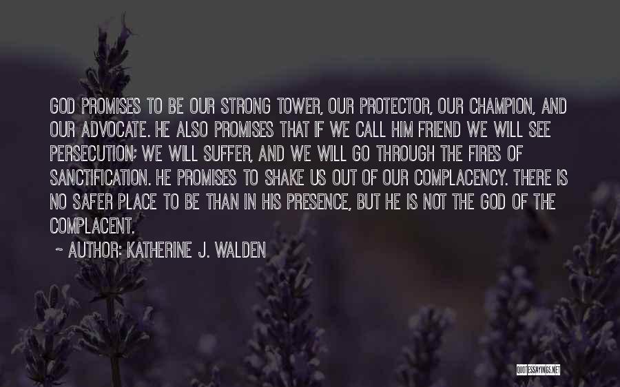 Katherine J. Walden Quotes 1878710