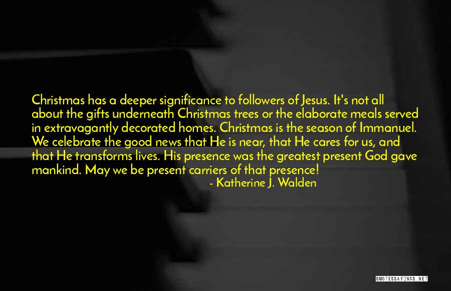 Katherine J. Walden Quotes 2231025 Katherine J. Walden Quotes 2231025