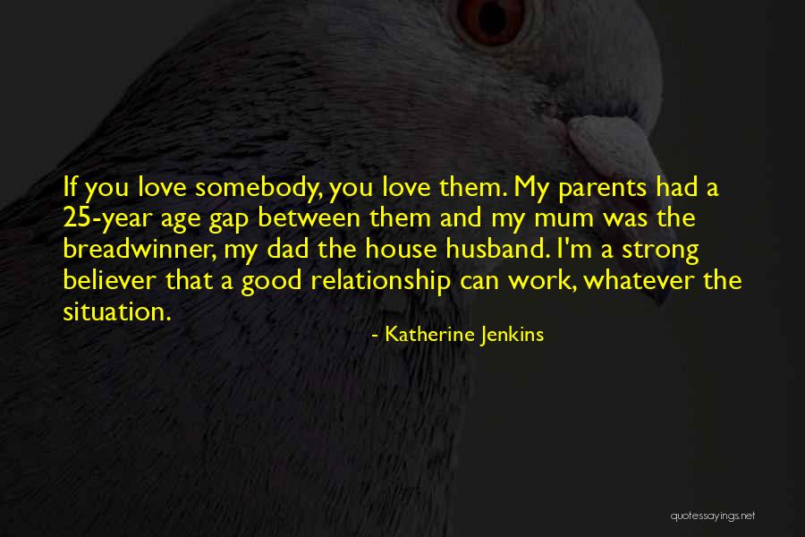 Katherine Jenkins Quotes 1092699