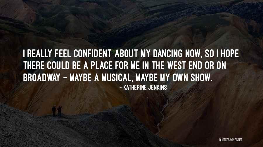 Katherine Jenkins Quotes 1434866 Katherine Jenkins Quotes 1434866