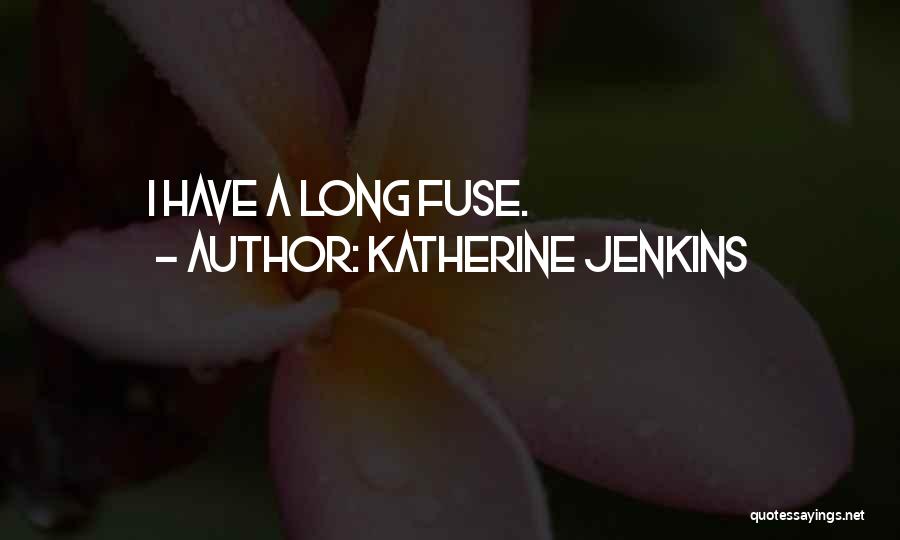 Katherine Jenkins Quotes 1855164