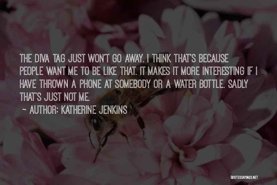 Katherine Jenkins Quotes 2055410