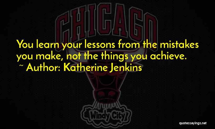 Katherine Jenkins Quotes 2107593