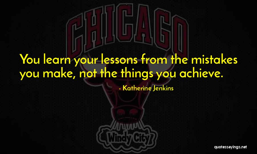 Katherine Jenkins Quotes 2107593 Katherine Jenkins Quotes 2107593