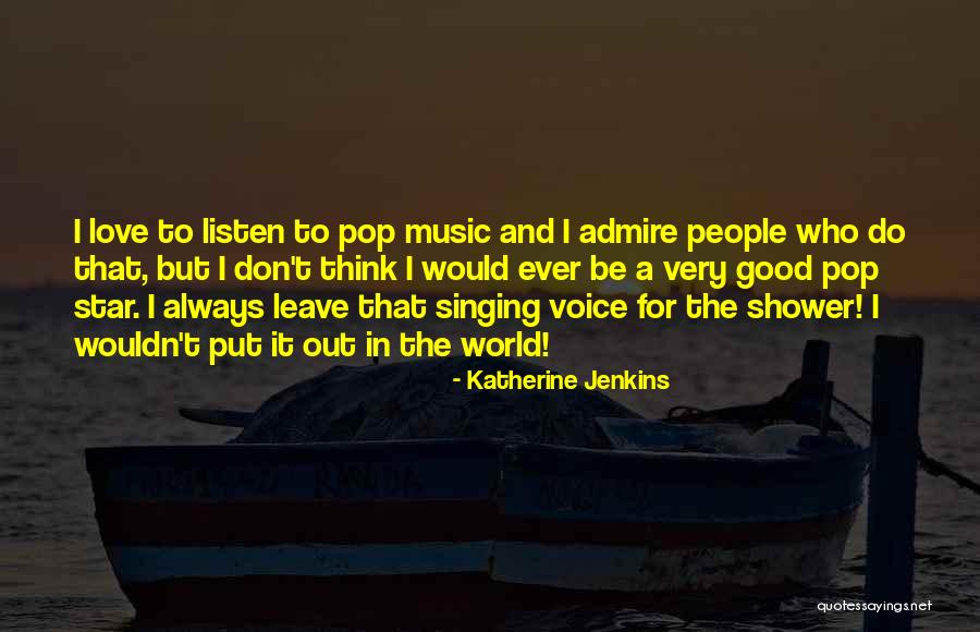 Katherine Jenkins Quotes 2165609 Katherine Jenkins Quotes 2165609