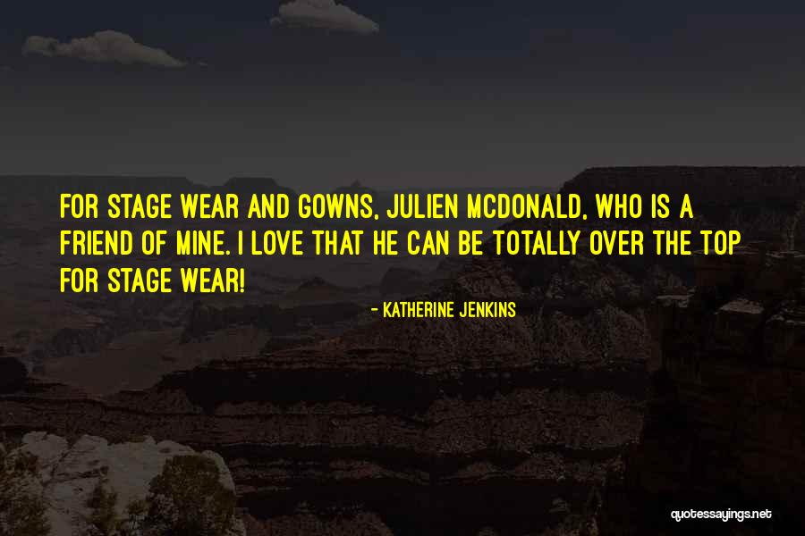 Katherine Jenkins Quotes 2197723 Katherine Jenkins Quotes 2197723