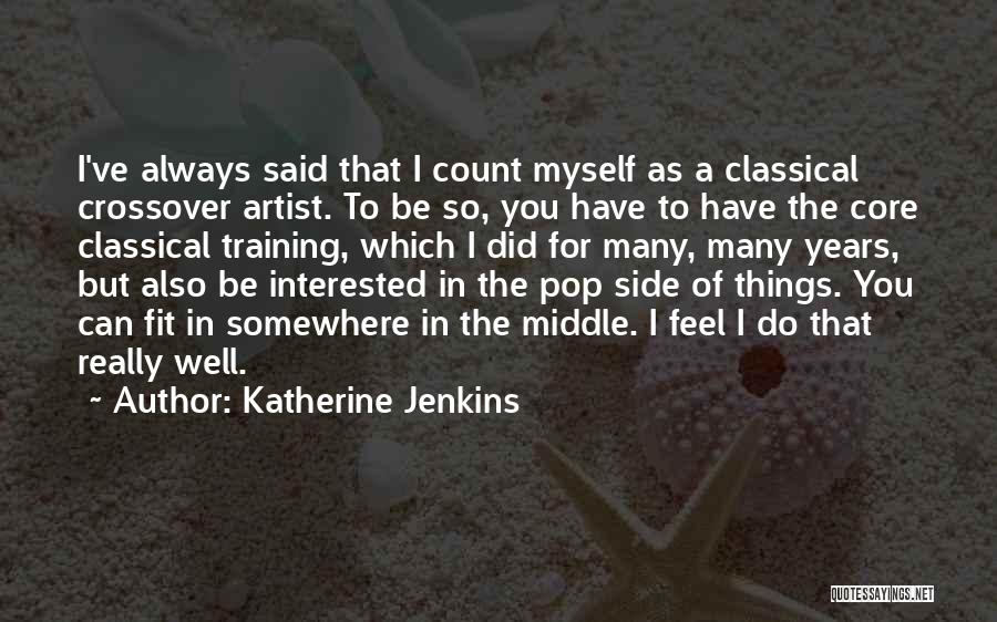 Katherine Jenkins Quotes 616800