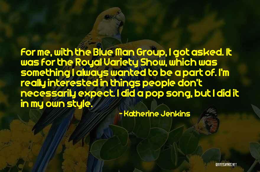Katherine Jenkins Quotes 809221 Katherine Jenkins Quotes 809221