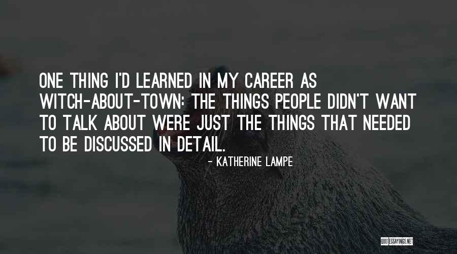 Katherine Lampe Quotes 1656103