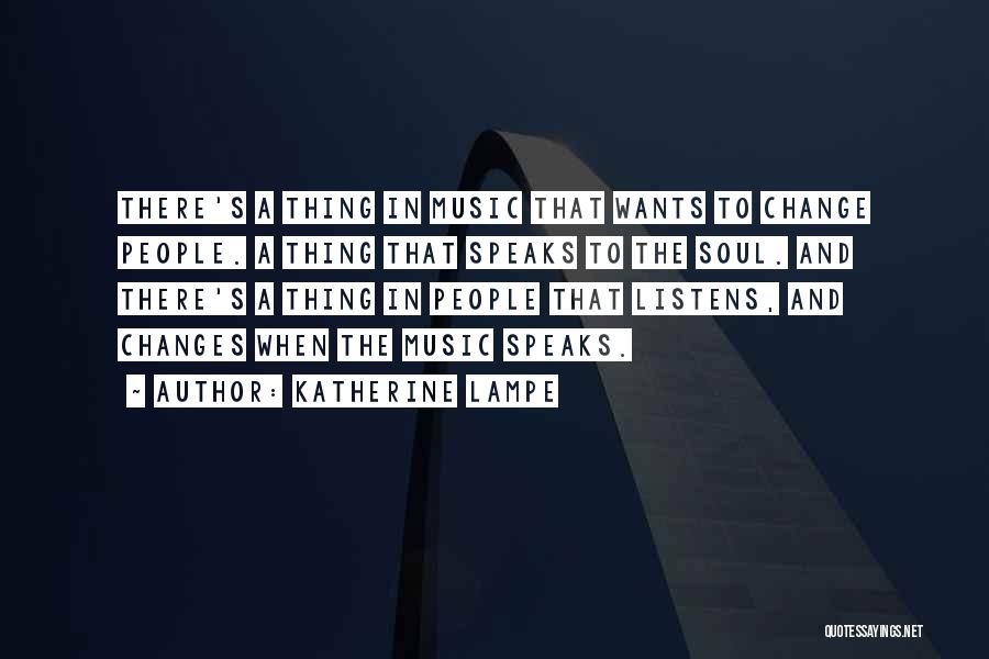 Katherine Lampe Quotes 1697643